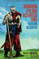 Ukrainian Epic And Historical Song