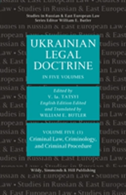 Bertrand.pt - Ukrainian Legal Doctrine - Volume 5 (1): Criminal Law, Criminology, And Criminal Procedure