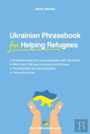 Ukrainian Phrasebook For Helping Refugees