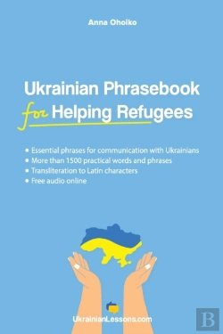 Bertrand.pt - Ukrainian Phrasebook For Helping Refugees