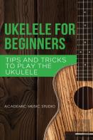 Ukulele For Beginners
