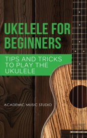 Ukulele For Beginners