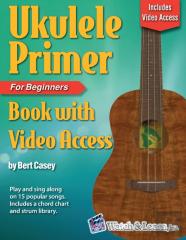 Ukulele Primer Book For Beginners With Online Video Access