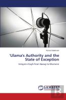 'Ulama'S Authority And The State Of Exception
