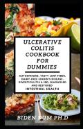 Ulcerative Colitis Cookbook For Dummies