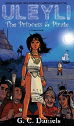 Bertrand.pt - Uleyli- The Princess & Pirate (A Chapter Book)