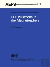Ulf Pulsations In The Magnetosphere