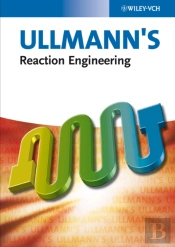 Ullmann'S Reaction Engineering, 2 Volume Set
