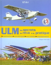 Ulm, Les Secrets ; Du Reve A La Pratique