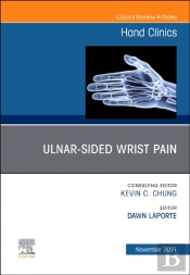 Ulnar-Sided Wrist Pain, An Issue Of Hand Clinics, E-Book