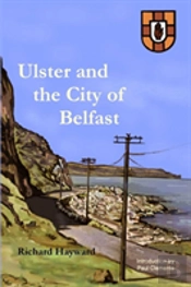 Ulster And The City Of Belfast