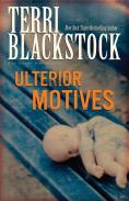 Ulterior Motives