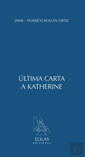 Última Carta A Katherine