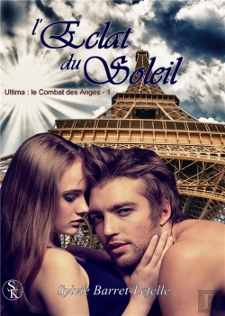 Bertrand.pt - Ultima ; Le Combat Des Anges ; L'Eclat Du Soleil