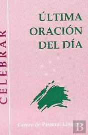 Ultima Oración Del Día