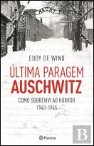 Última Paragem Auschwitz