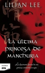 Ultima Princesa De Manchuria,La Zb