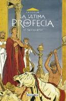 Última Profecia. Bajo El Signo De Baal, La