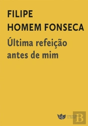 Última Refeição Antes de Mim