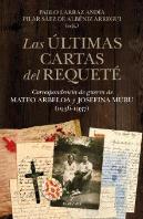 Ultimas Cartas Del Requete,Las