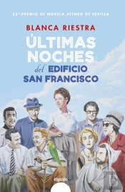 Últimas Noches Del Edificio San Francisco