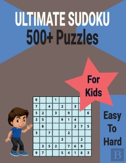 Bertrand.pt - Ultimate 500+ Sudoku Puzzles Book For Kids Easy To Hard