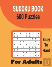 Ultimate 600 Sudoku Puzzles Book For Adults Easy To Hard