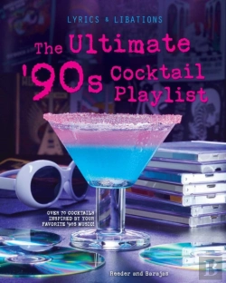 Bertrand.pt - Ultimate '90s Cocktail Playlist