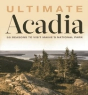 Ultimate Acadia 50 Reasons To
