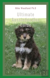 Ultimate Aussiedoodles Guide