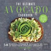 Ultimate Avocado Cookbook