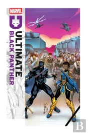 Ultimate Black Panther By Bryan Hill Vol. 4: Destiny And Destruction