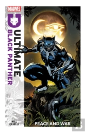 Ultimate Black Panther Vol.1: Peace And War