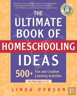 Bertrand.pt - Ultimate Book Of Homeschooling Ideas