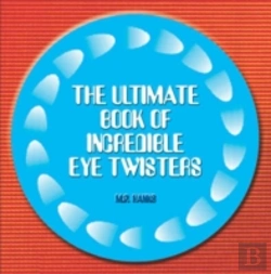 Bertrand.pt - Ultimate Book Of Incredible Eye-Twisters