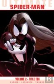 Ultimate Comics: Spider-Man Vol.2