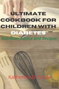 Bertrand.pt - Ultimate Cookbook For Children With Diabetes
