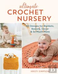 Ultimate Crochet Nursery