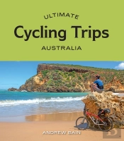 Ultimate Cycling Trips: Australia