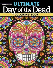 Ultimate Day Of The Dead Coloring Book
