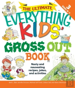 Bertrand.pt - Ultimate Everything Kids' Gross Out Book