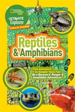 Bertrand.pt - Ultimate Explorer Field Guide: Reptiles And Amphibians