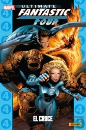 Ultimate Fantastic Four El Cruce