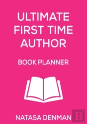 Ultimate First Time Author Book Planner