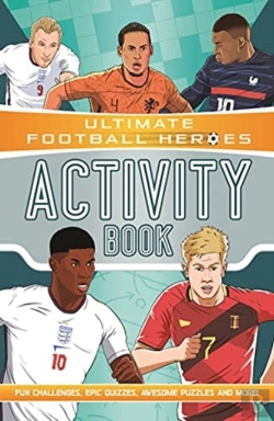 Bertrand.pt - Ultimate Football Heroes Activity Book (Ultimate Football Heroes - The No. 1 Football Series)