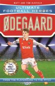 Ultimate Football Heroes: Ã˜Degaard (Midfield Generals 5)