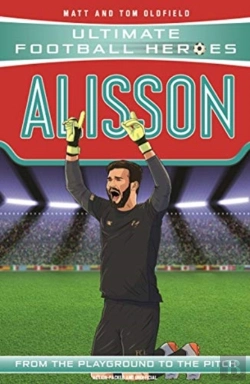 Bertrand.pt - Ultimate Football Heroes: Alisson (Super Stoppers 3)