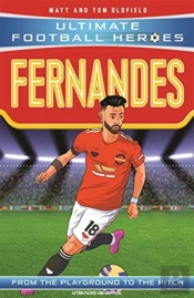 Ultimate Football Heroes: Bruno Fernandes (Midfield Generals 8)