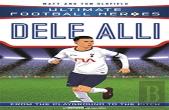 Ultimate Football Heroes: Dele Alli (Midfield Generals)