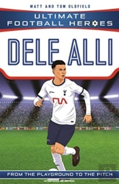Ultimate Football Heroes: Dele Alli (Midfield Generals)